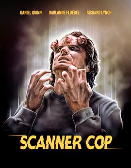 AV头等舱《超能特警 Scanner Cop》免费在线观看