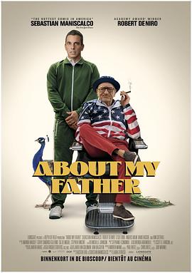 AV头等舱《关于我的父亲 About My Father》免费在线观看