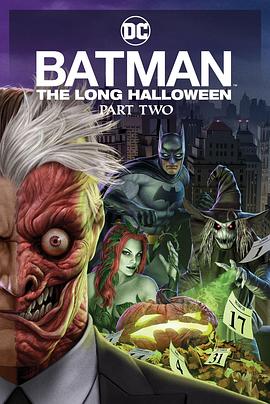 AI色情网站《蝙蝠侠：漫长的万圣节(下) Batman: The Long Halloween, Part 2》免费在线观看